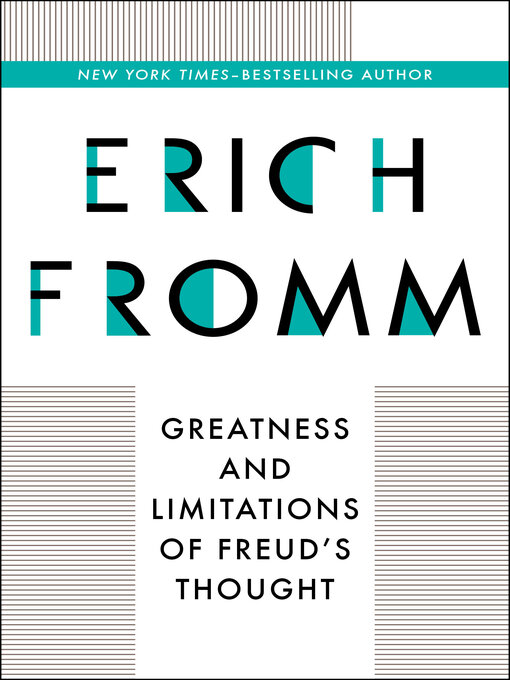 Title details for Greatness and Limitations of Freud's Thought by Erich Fromm - Available